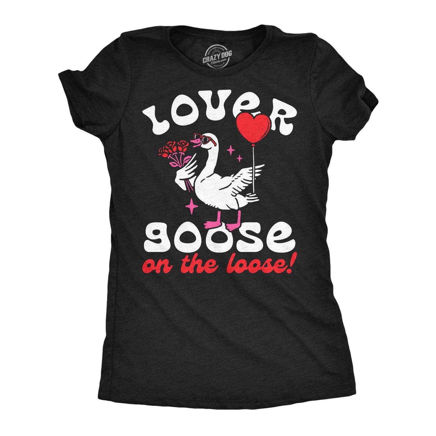Lover Goose On the Loose Women's T Shirt