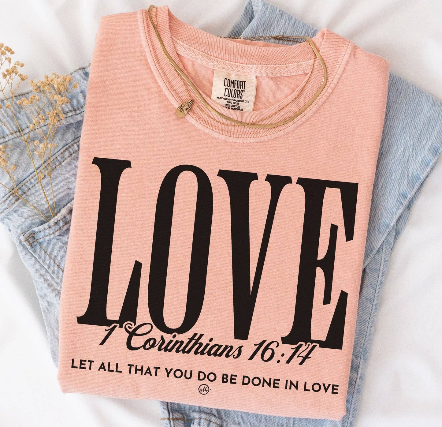 Love Scripture Christian Tee