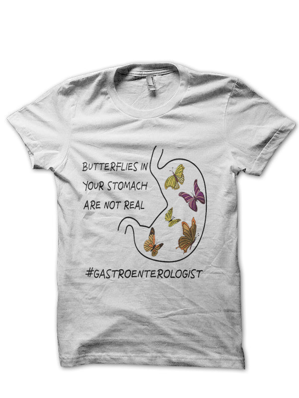 Butterflies In Your Stomach Doctor T-Shirt