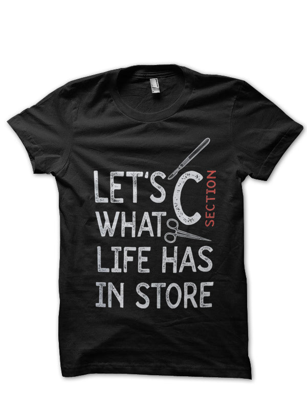 C Section T-Shirt