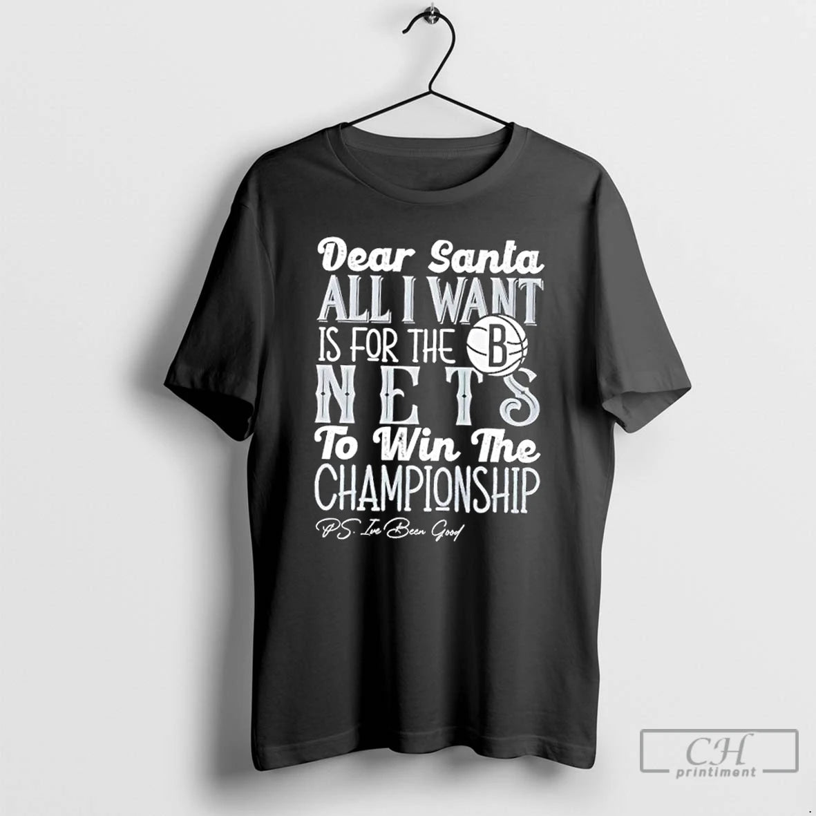 Classic Dear Santa All I Want Is For The Brooklyn Nets To Win The Championship