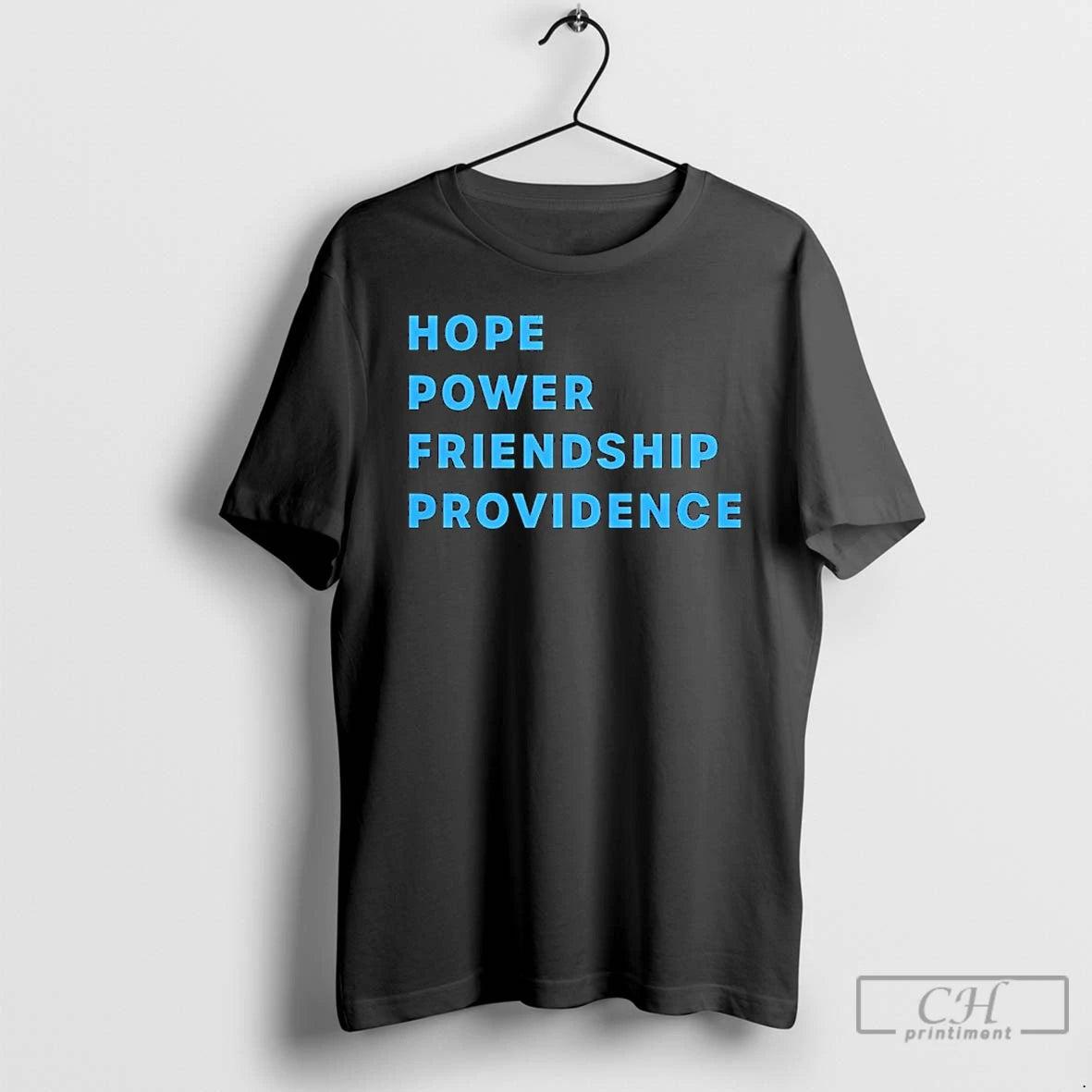 Classic Hope Power Friendship Providence
