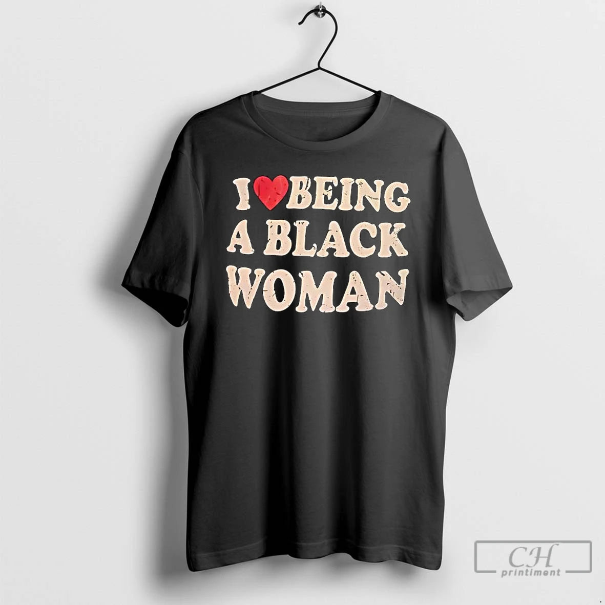 Classic I Love Being A Black Woman