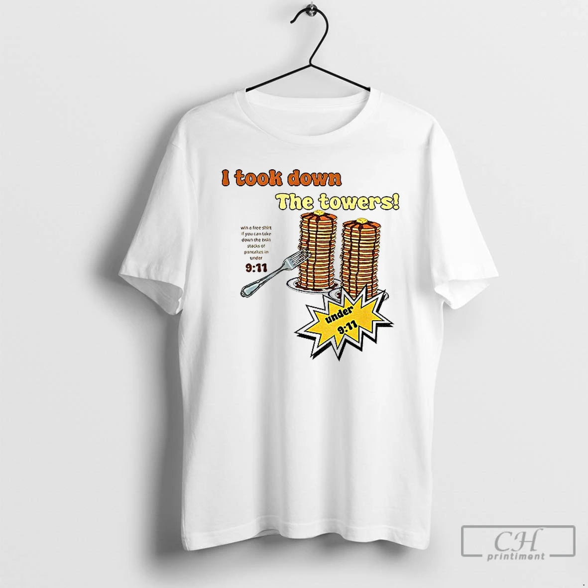 Classic I Took Down The Towers Pancake Meme Vintage 9 11 Twin Tower Joke