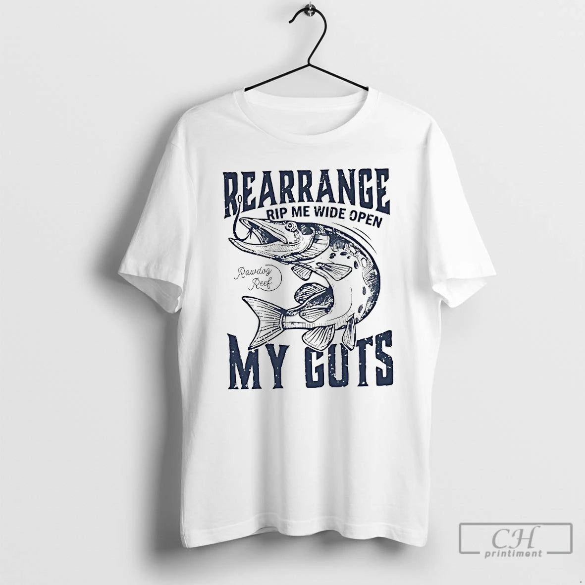 Classic Rearrange Rip Me Wide Open My Guts T Shirts