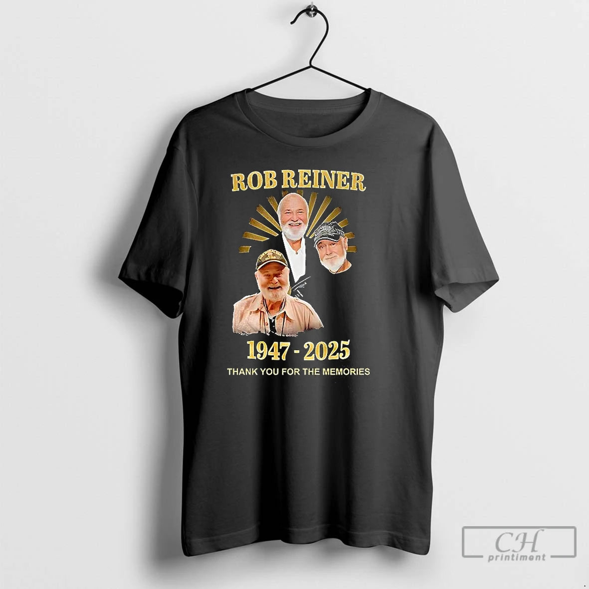 Classic Rob Reiner 1947 2025 Thank You For The Memories