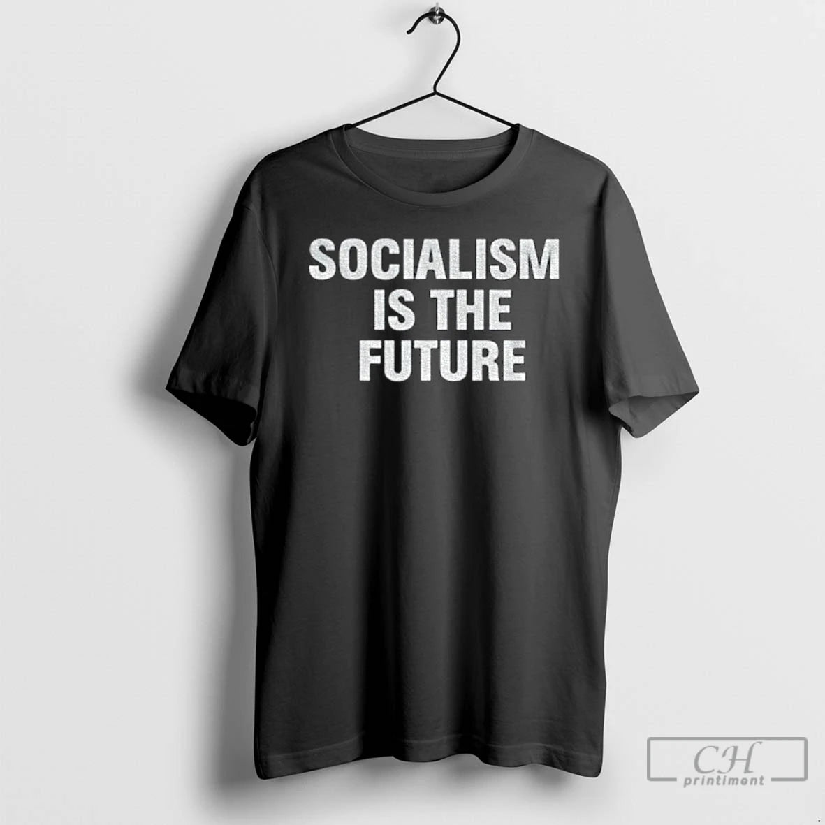 Classic Socialism Is The Future T Shirts
