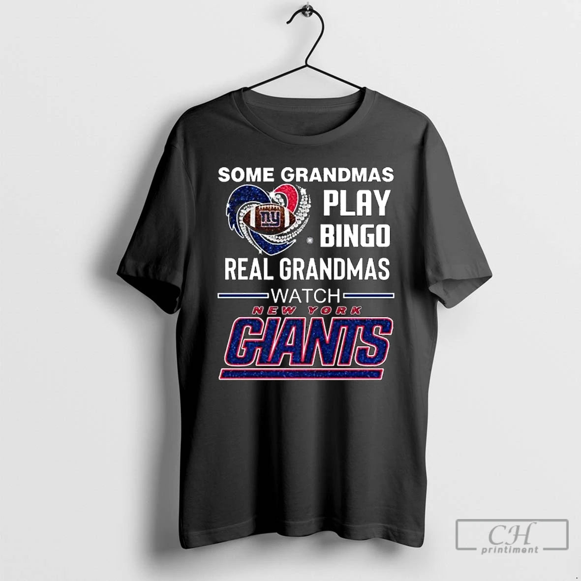 Classic Some Grandmas Play Bingo Real Grandmas Watch New York Giants Diamond Heart 2025 Long