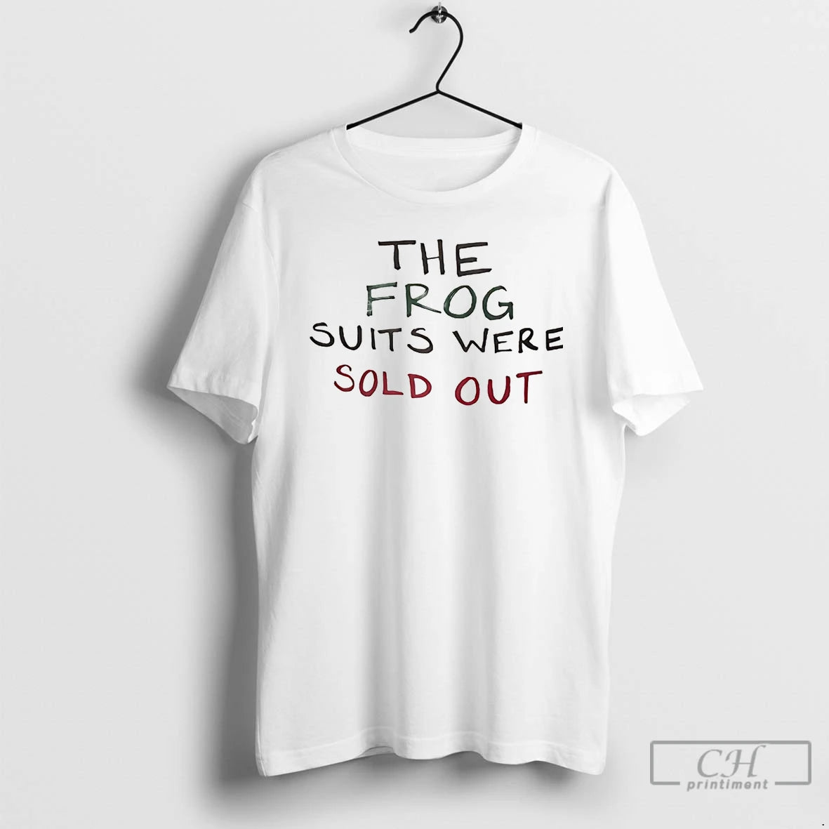 Classic The Frog Suits Were Sold Out T Shirts