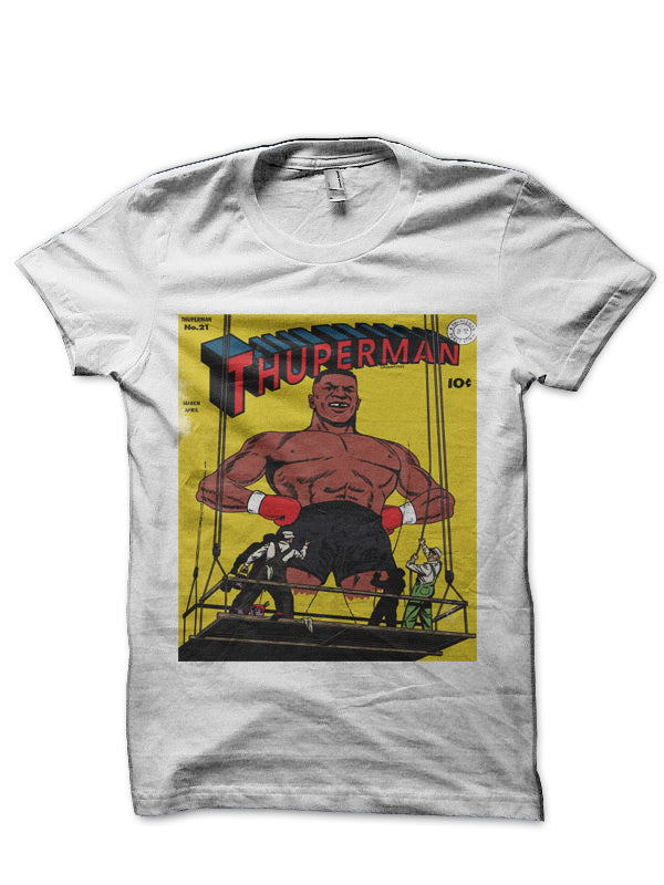 Thuperman White T-Shirt