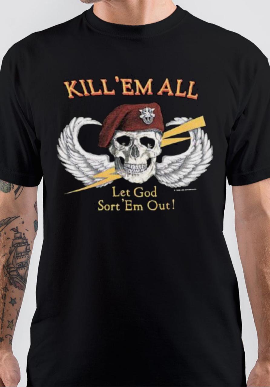 Kill ‘Em All T-Shirt