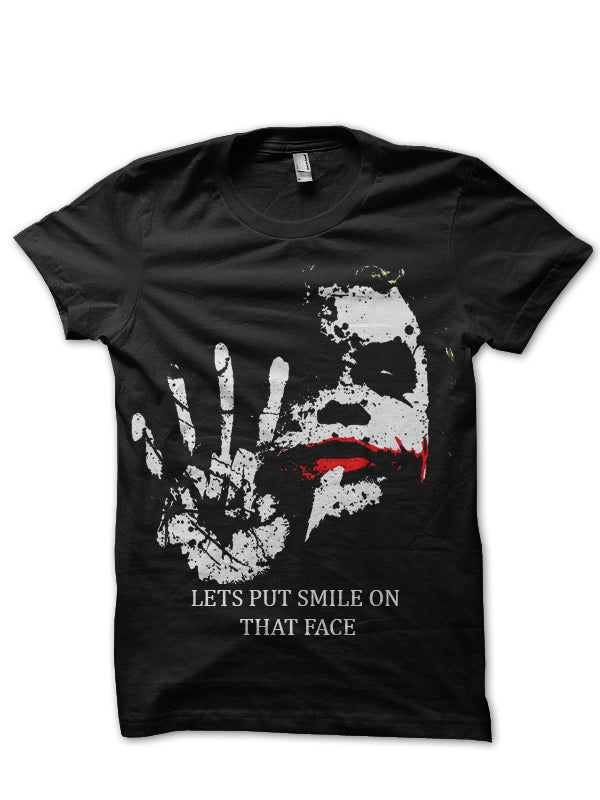 Let’s Put Smile On That Face Joker Black T-Shirt