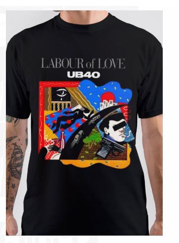 Labour Of Love T-Shirt