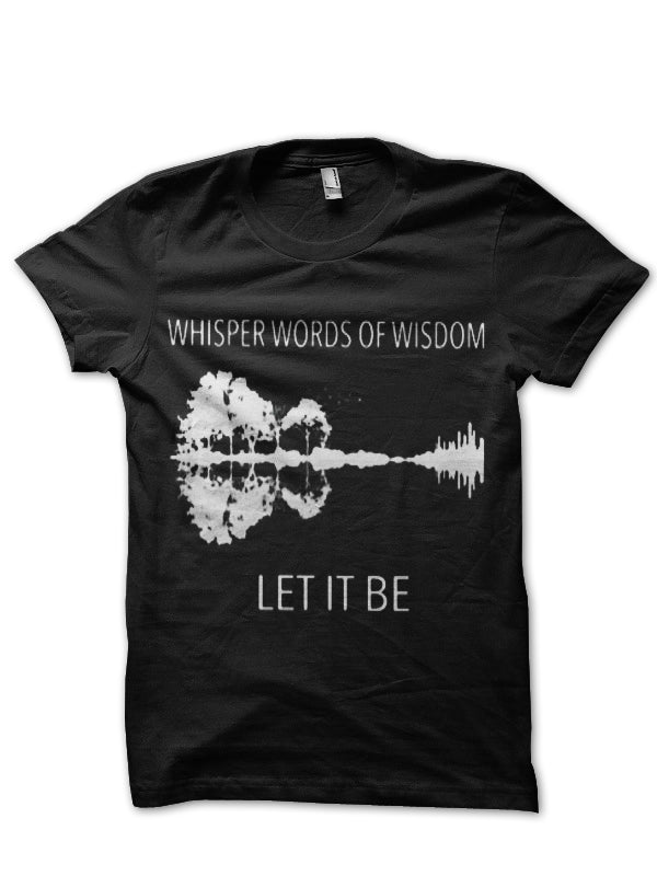 Let It Be T-Shirt