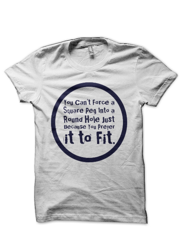Square Peg, Round Hole T-Shirt