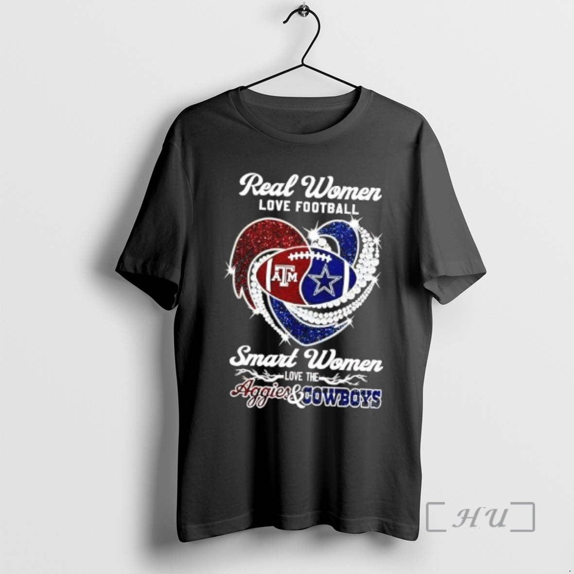 New Real Women Love Football Smart Women Love The Aggies Cowboys Premium T Shirts Sweater