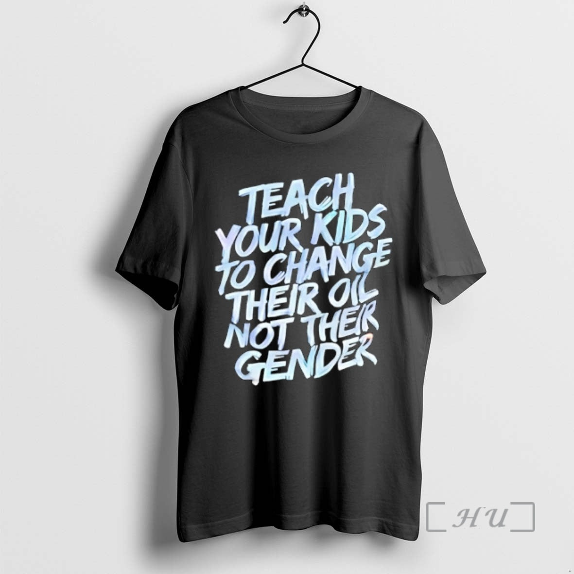 New Teach Your Kids To Change Their Oil Not Their Gender Vintage Premium T Shirts