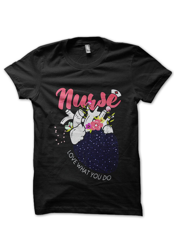 Nurse Love What You Do Doctor T-Shirt