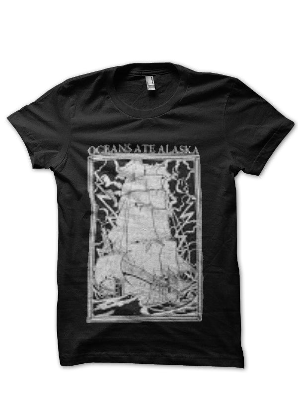 Oceans Ate Alaska T-Shirt