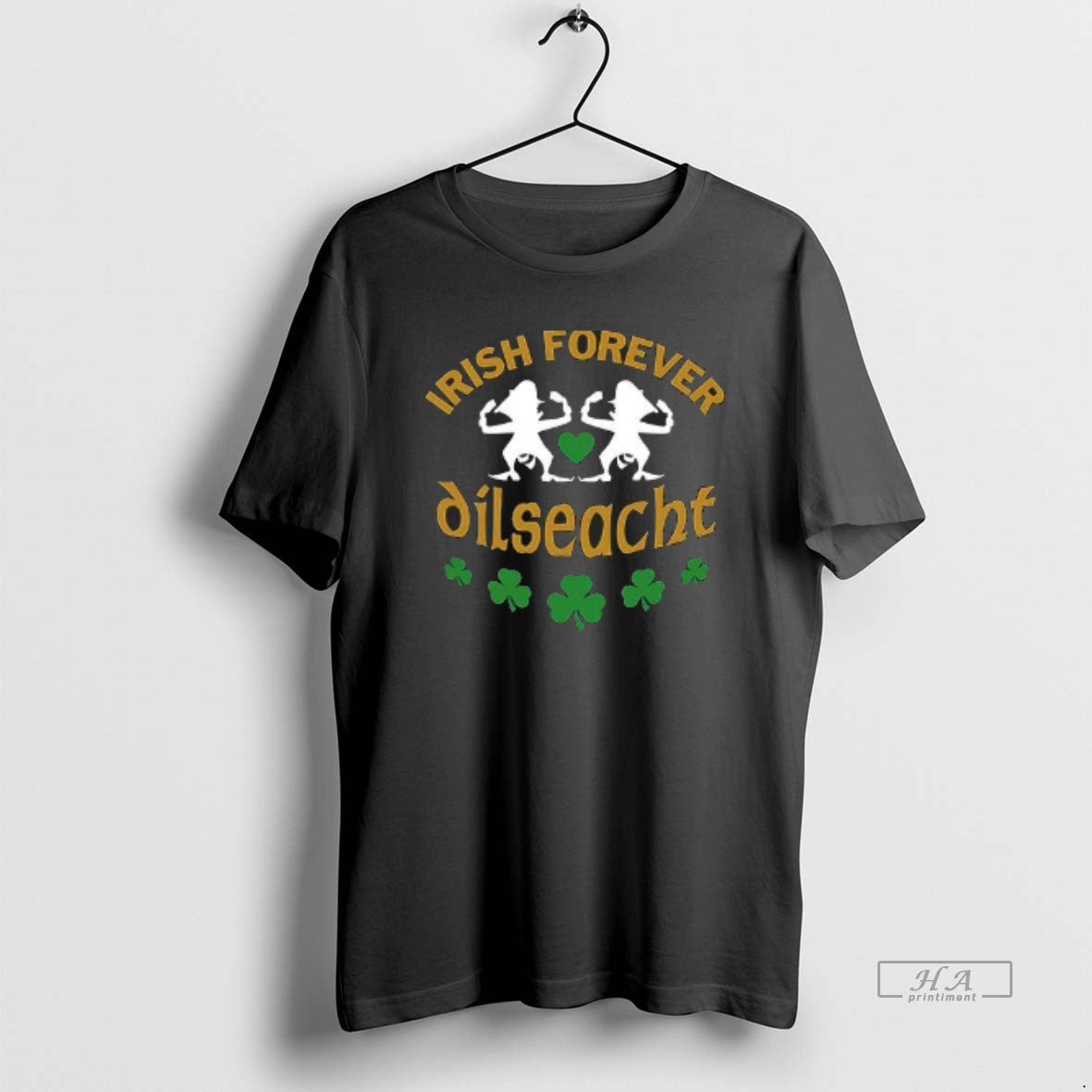 Official Funny Irish Forever Dilseacht