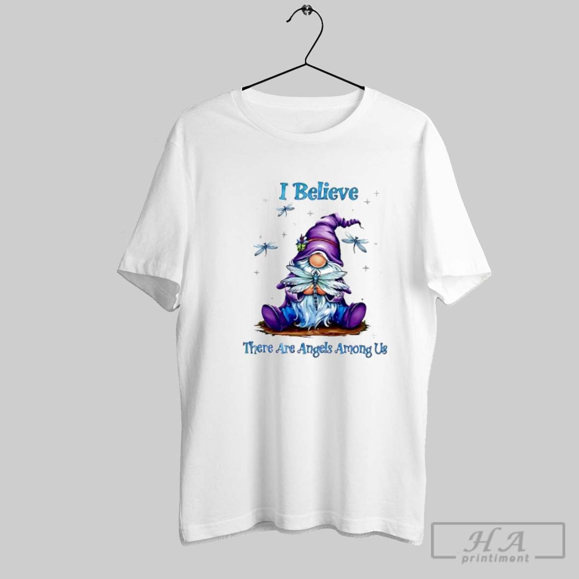 Official I Believe There Are Angels Among Us Gnome With Dragonflies Posters White