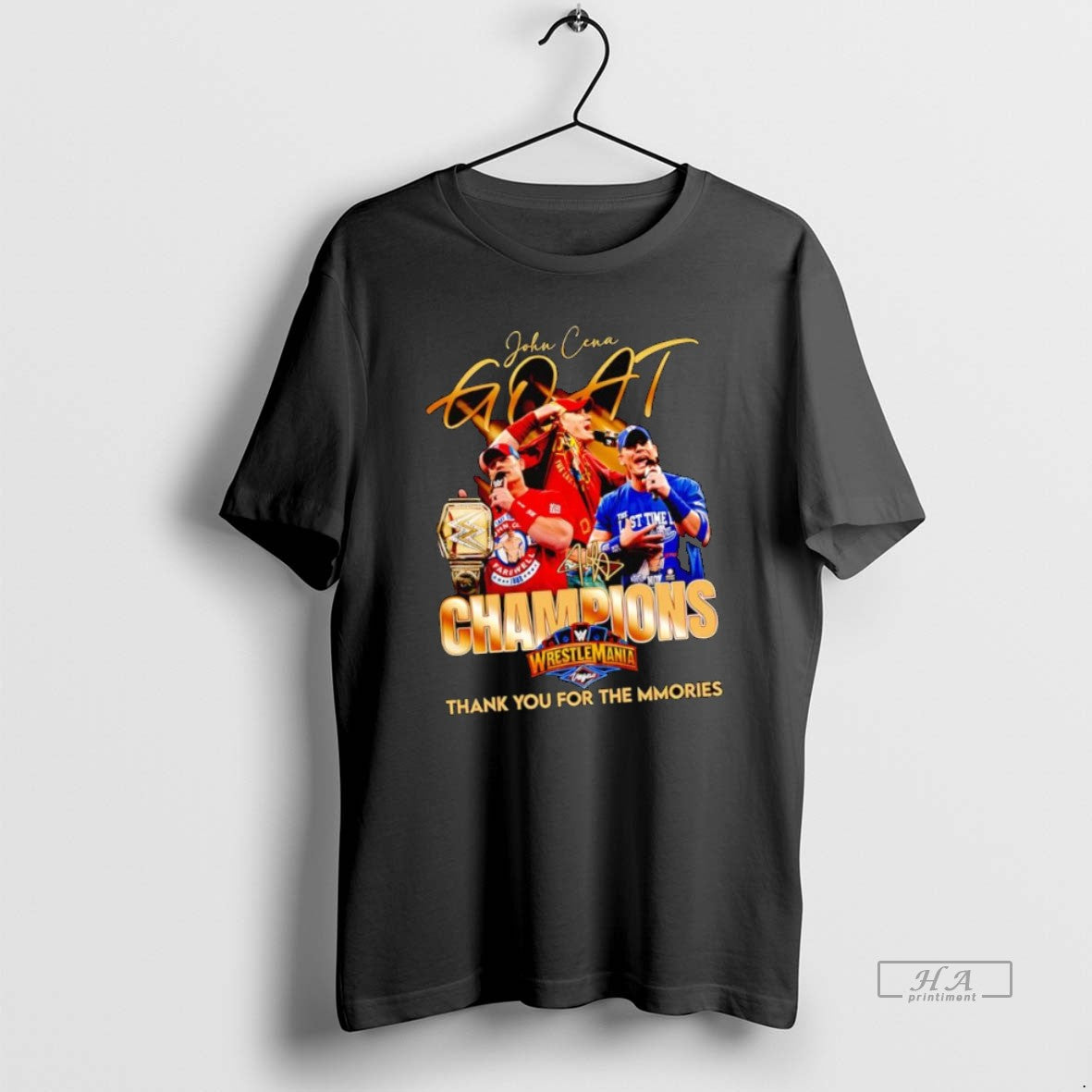 Official John Cena Goat Champions Wrestlemania Thank You For The Mmories Signature