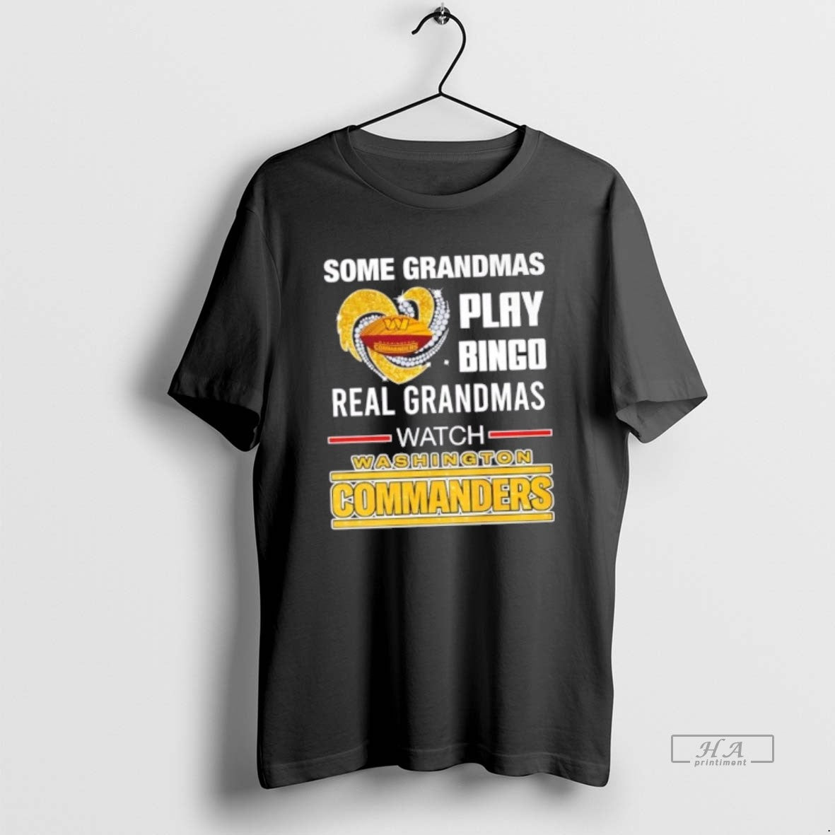 Official Some Grandmas Play Bingo Real Grandmas Watch Washington Commanders Crystal Heart