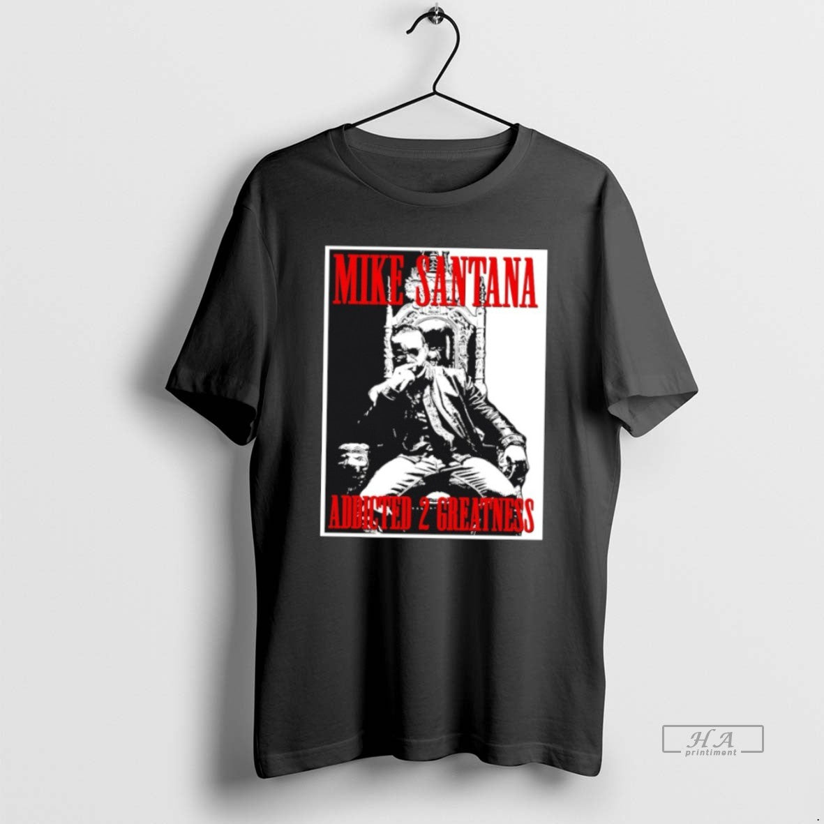 Official Trendy Mike Santana Addicted 2 Greatness
