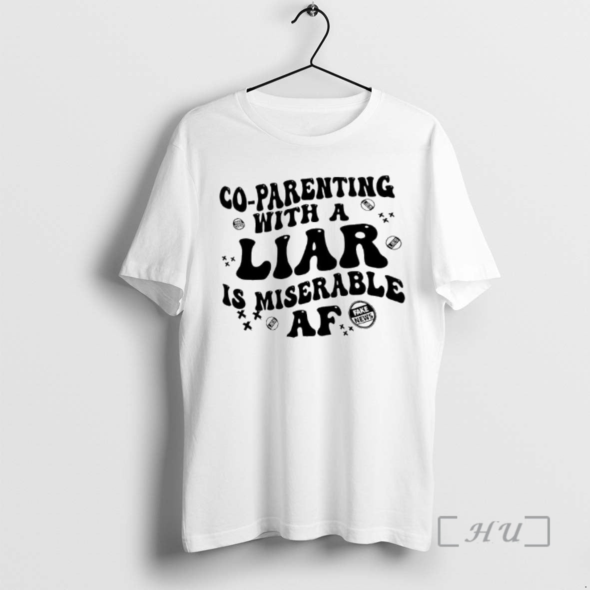 Officials Co Parenting Lies With A Liar Is Miserable Af Fake News Premium T Shirts