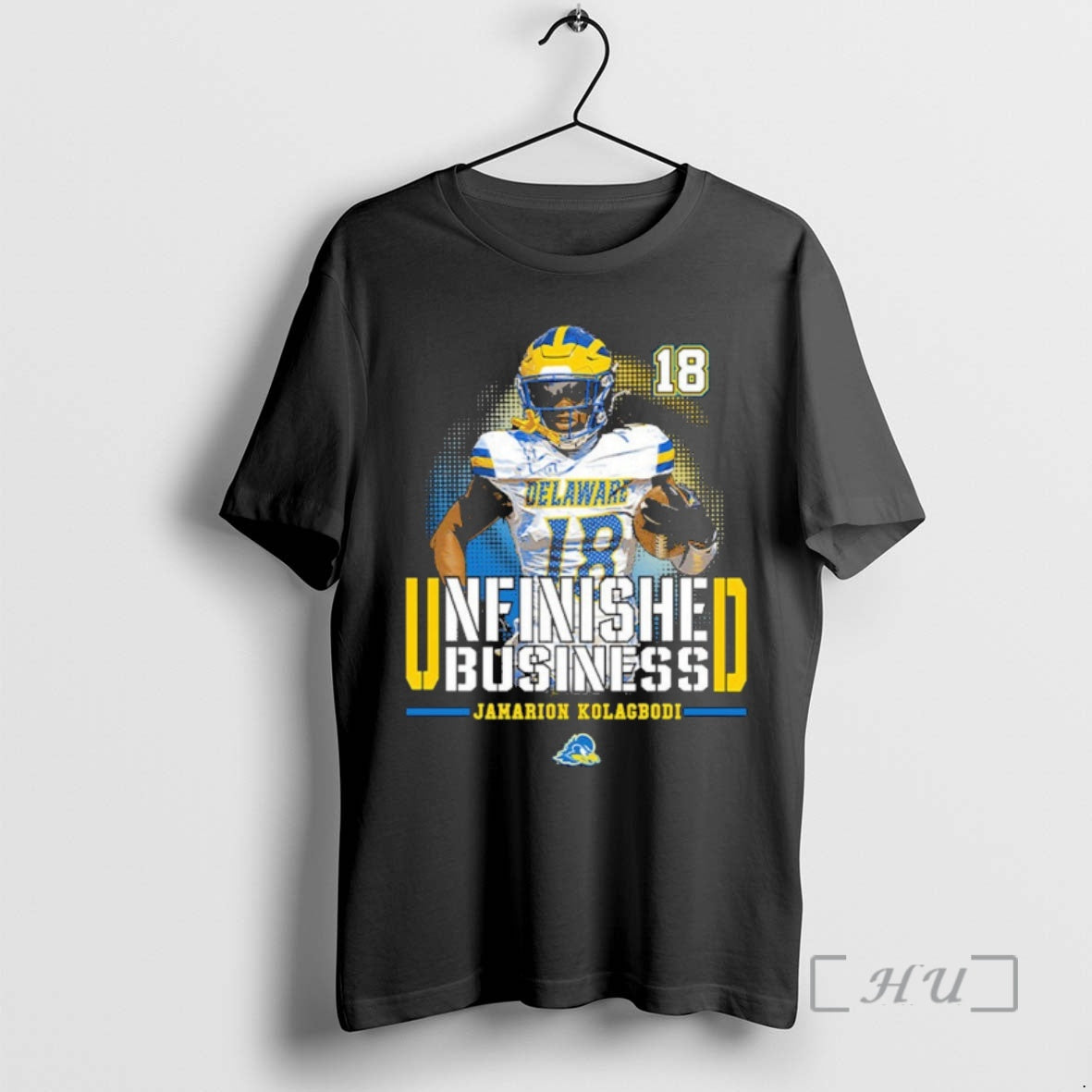 Officials Delaware Fightin Blue Hens Ncaa Football Jamarion Kolagbodi Unfinished Business Premium T Shirts Sweater
