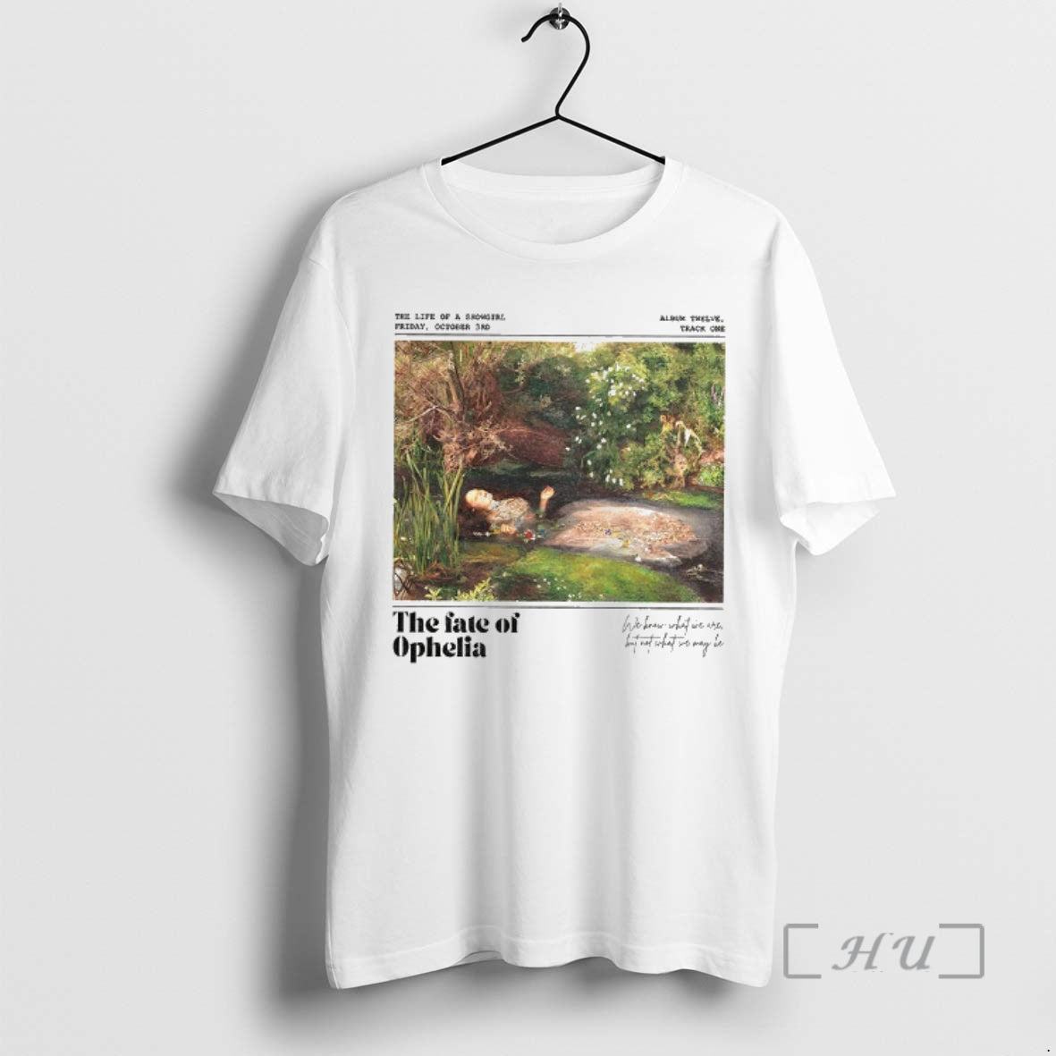 Officials Fate Of Ophelia The Life Of A Showgirl Friday October 3rd Premium T Shirts