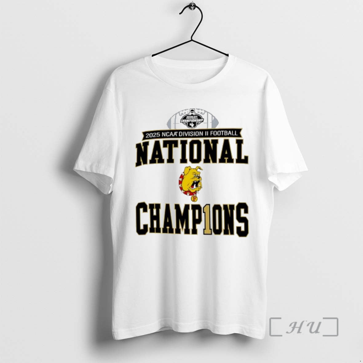 Officials Ferris State Bulldogs 2025 Ncaa Division Ii Football National Champions Premium T Shirts Sweater