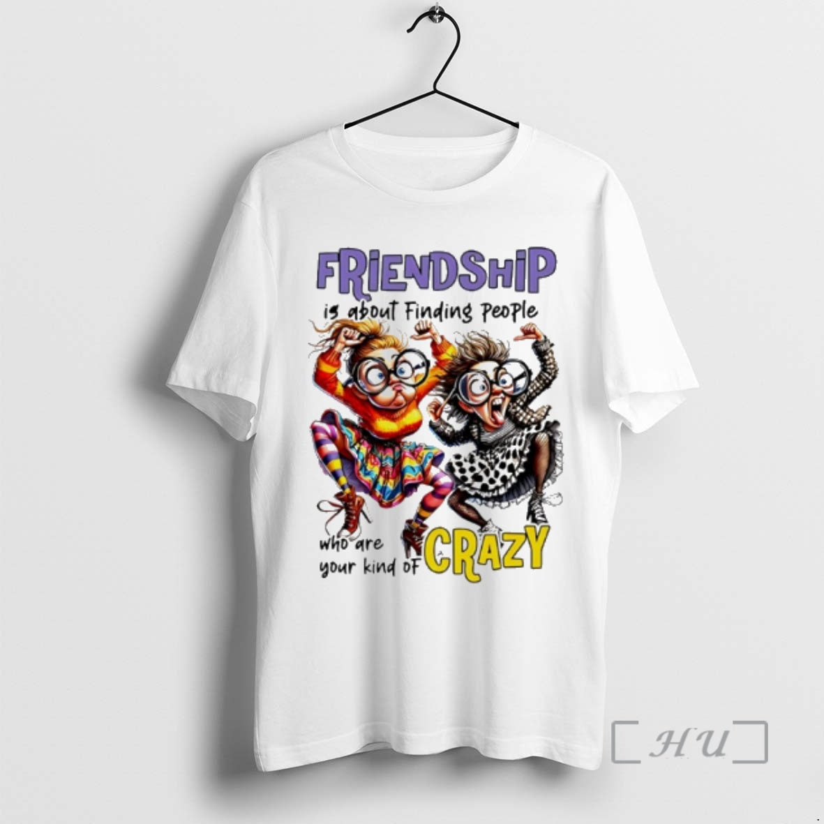 Officials Friendship Is About Finding People Who Are Your Kind Of Crazy Premium T Shirts
