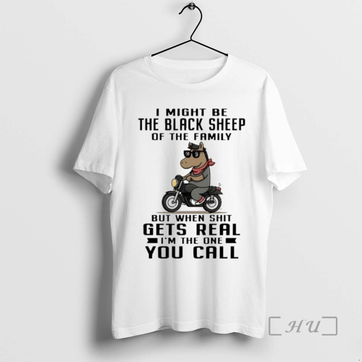 Officials Horse I Might Be The Black Sheep Of The Family But When Shit Gets