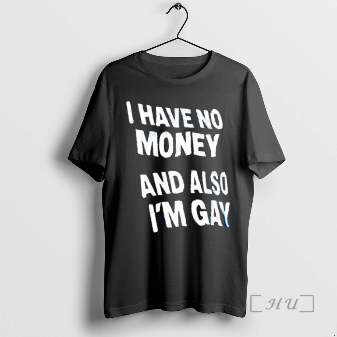Officials I Have No Money And Also Im Gay Text