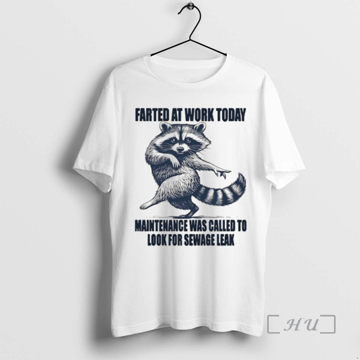 Officials Raccoon Dancing Farted At Work Today Maintenance Was Called To Look For Sewage Leak