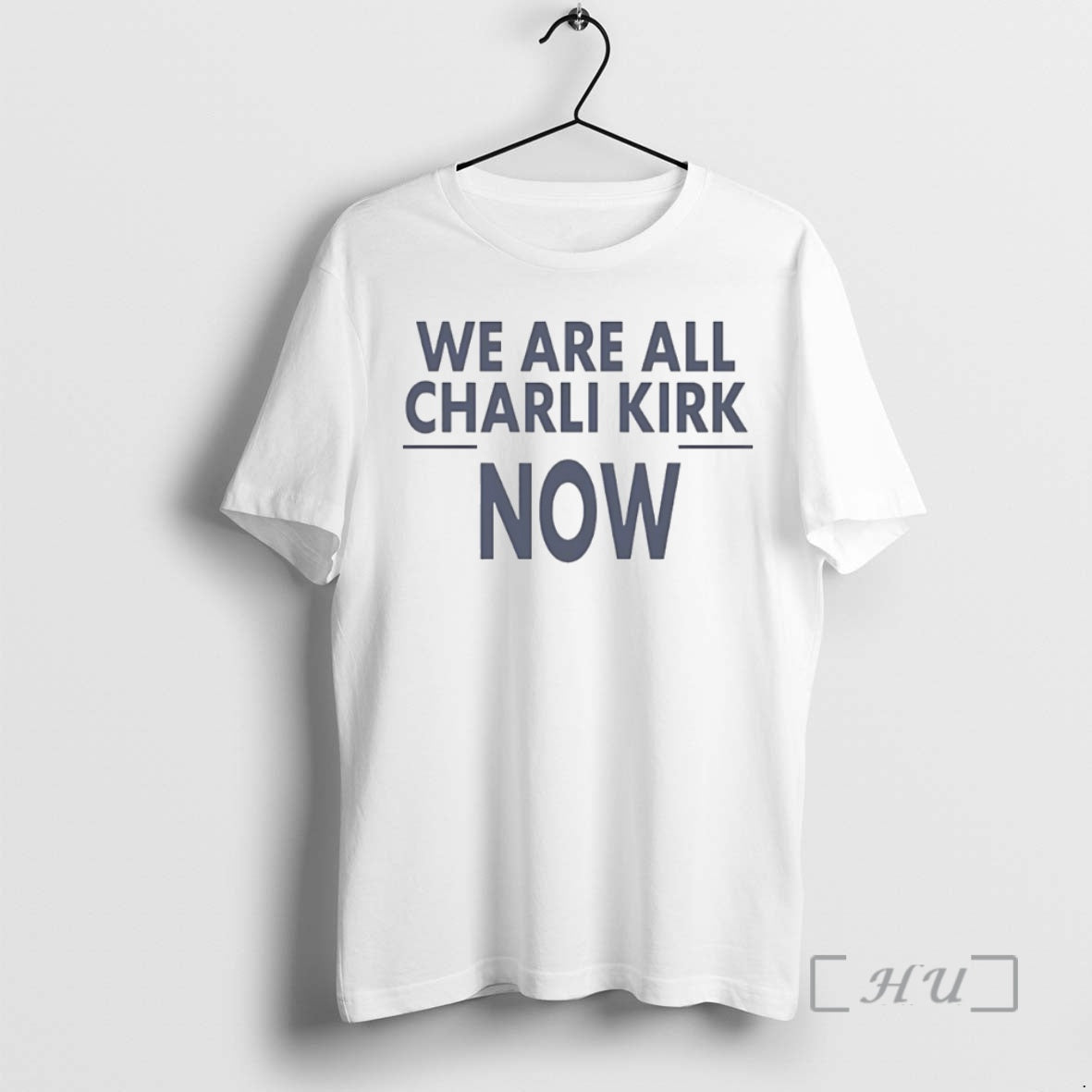 Officials We Are All Charlie Kirk Now Circle