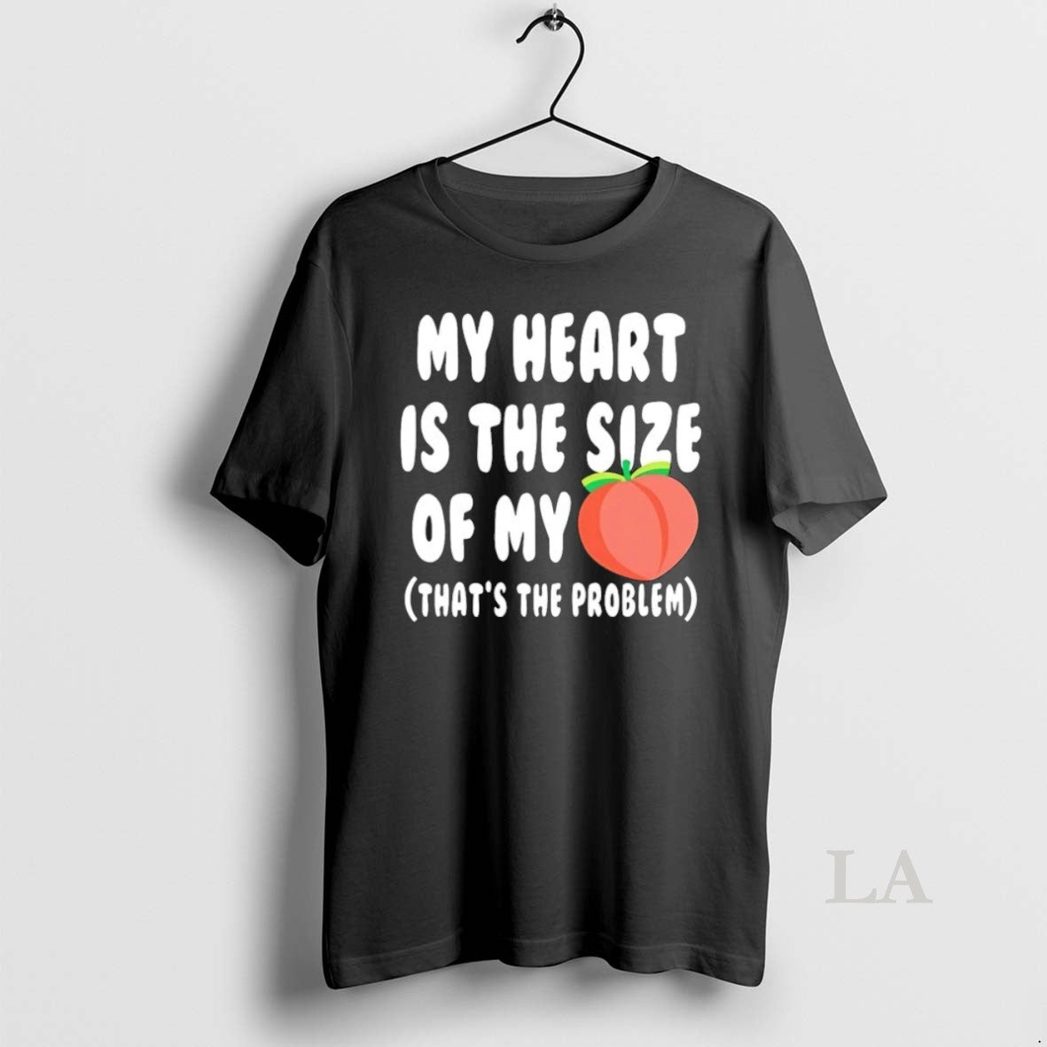 Original My Heart Is The Size Of My Peach Thats The Problem Valentines Day