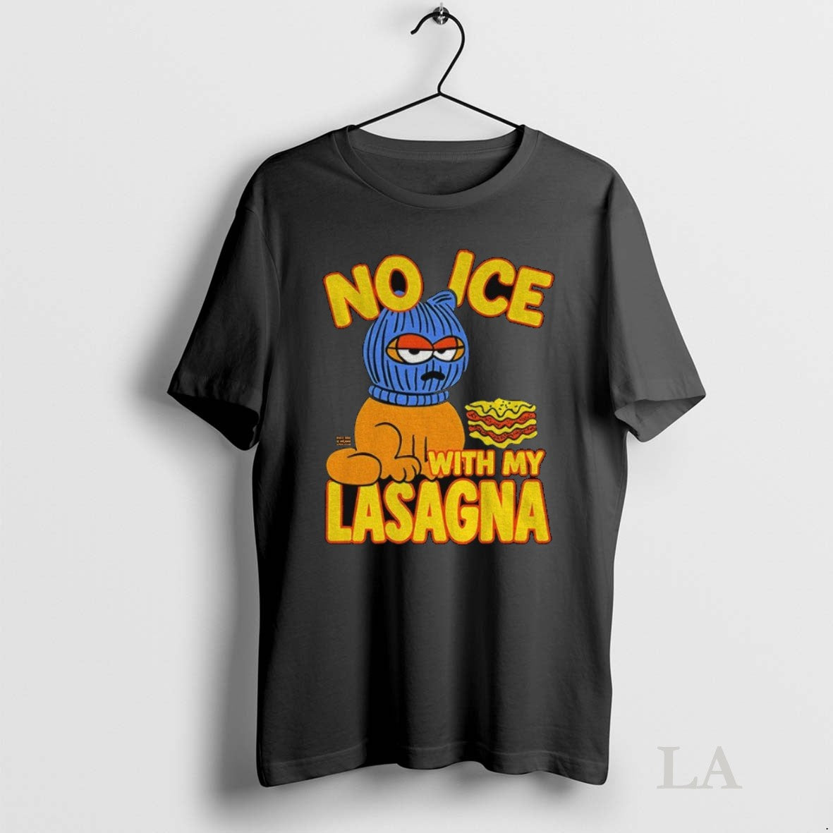 Original Orange Cat No Ice With My Lasagna