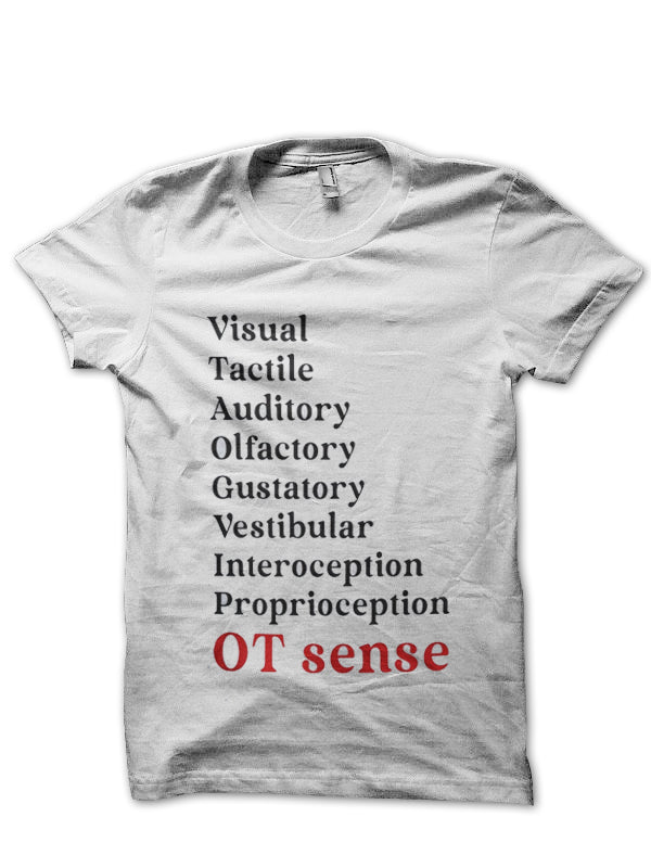 Ot Sense Doctor T-Shirt