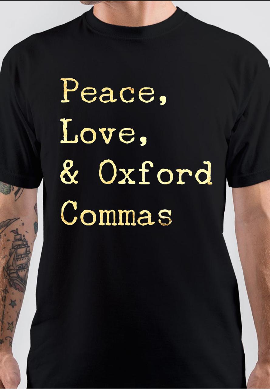 Peace Love And Oxford Commas Black T-Shirt