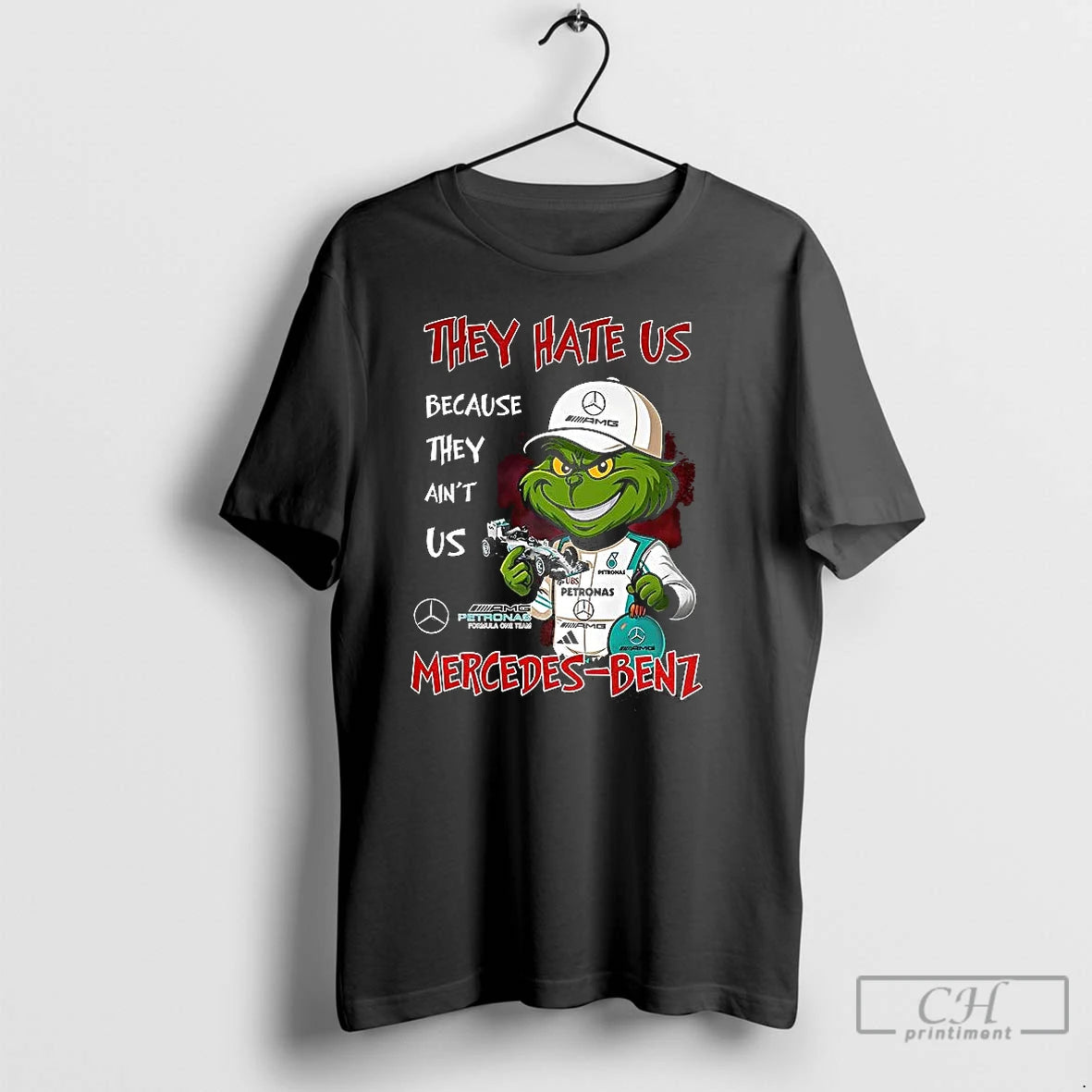 Premium Grinch X Mercedes Amg Petronas Formula 1 They Hate Us Because They Aint Us