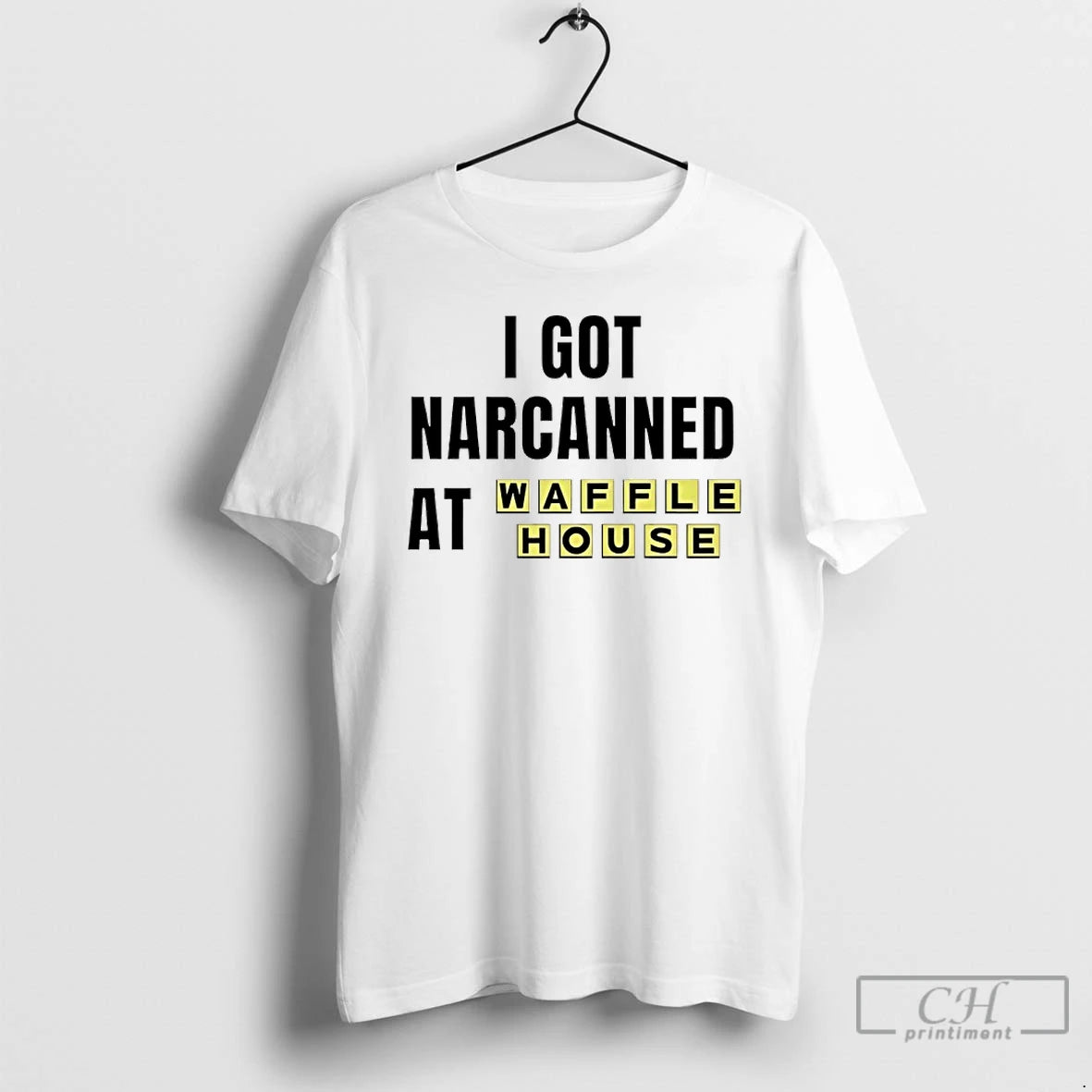 Premium I Got Narcanned At Waffle House