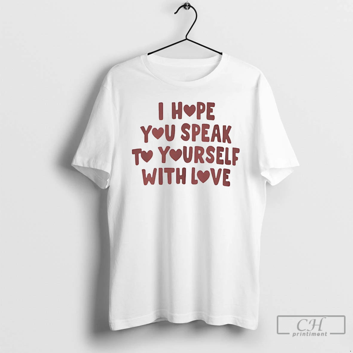 Premium I Hope You Speak To Yourself With Love