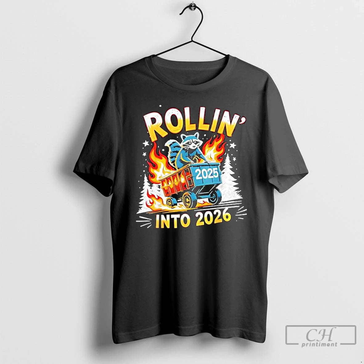 Premium Rollin Into 2026 Funny Raccoon New Year Meme