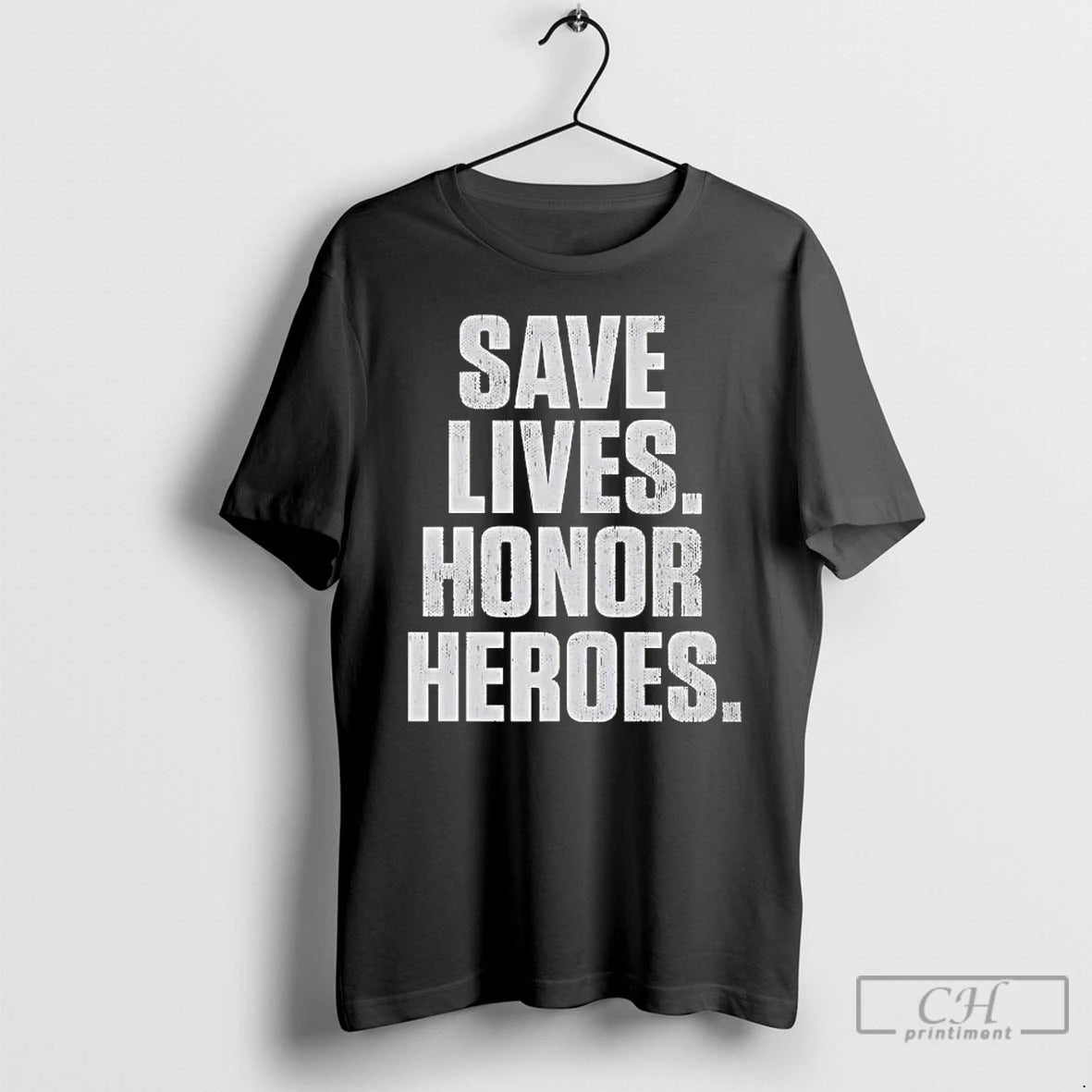 Premium Save Lives Honor Heroes 2026
