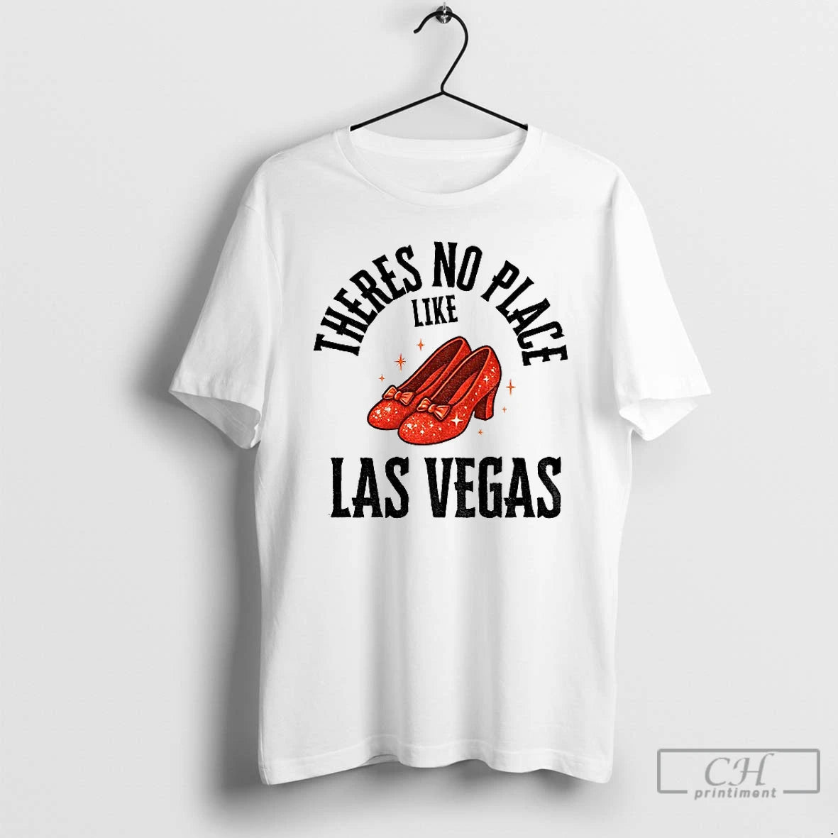 Premium Theres No Place Like Las Vegas