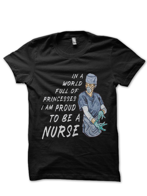 Proud To Be A Nurse Doctor T-Shirt