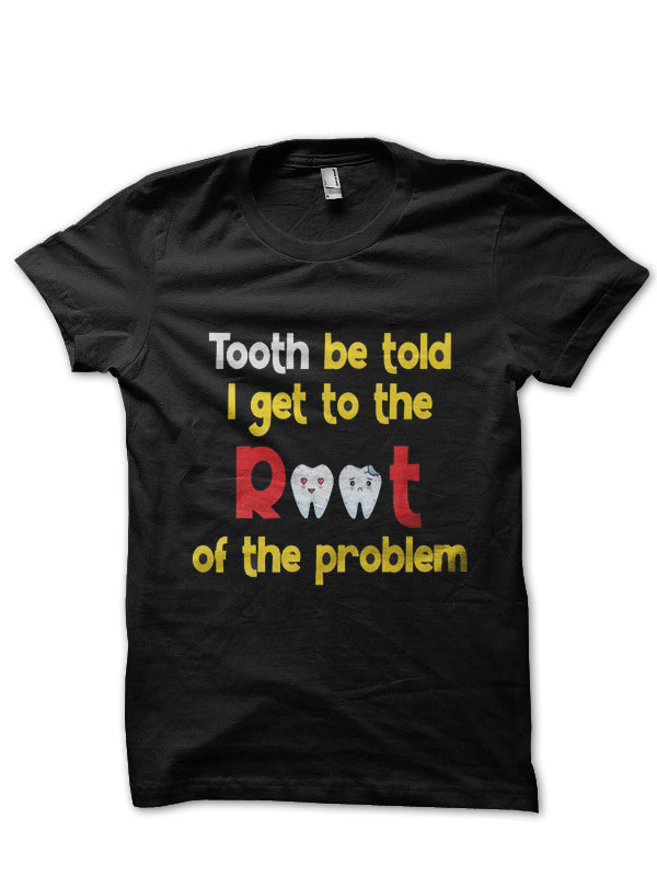 Root Doctor T-Shirt