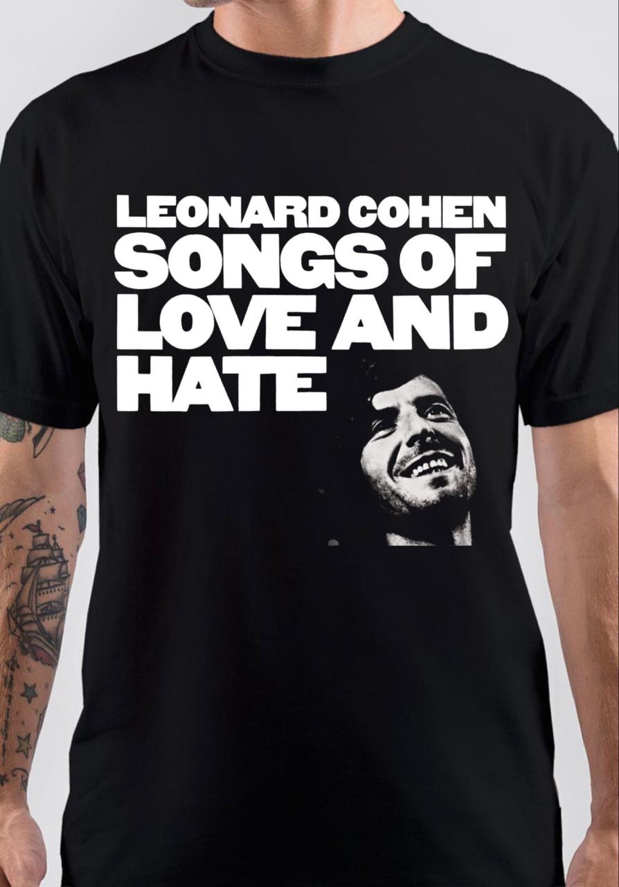 Songs Of Love And Hate T-Shirt